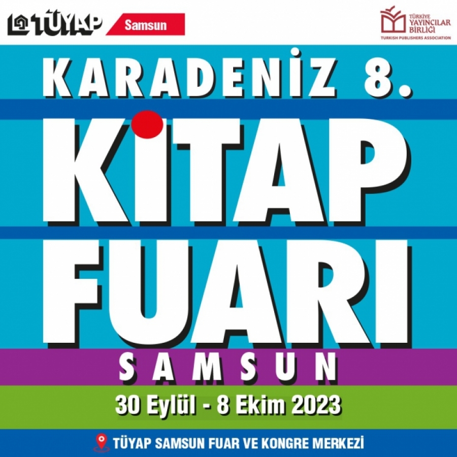 Tüyap Samsun Karadeniz 8. Kitap Fuarı açılış için gün sayıyor